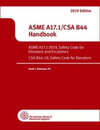 ASME A17.1/ CSA B44-2019 Handbook